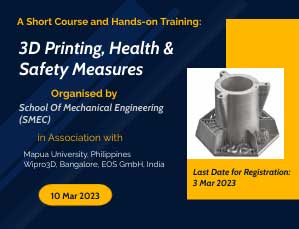 A Short Course and Hands-on Training 3D Printing, Health and Safety Measures