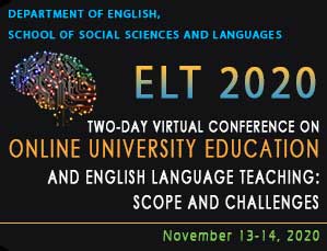 Two-Day Virtual Conference on Online University Education and English Language Teaching: Scope and Challenges