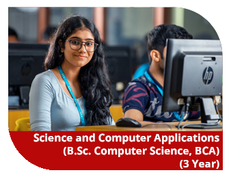 B.Sc. Computer Science and Bachelor of Computer Applications (BCA) 3 Year Programmes