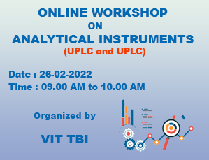 ONLINE WORKSHOP ON ANALYTICAL INSTRUMENTS (HPLC and UPLC) - 26.02.2022 ONLINE WORKSHOP ON ANALYTICAL INSTRUMENTS (HPLC and UPLC) - 26.02.2022